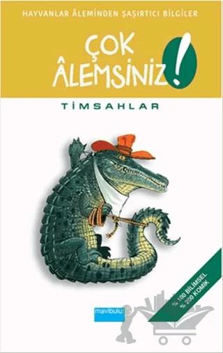 Çok Alemsiniz! - Timsahlar