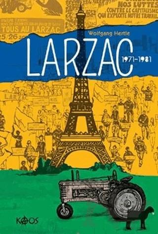 Larzac 1971-1981