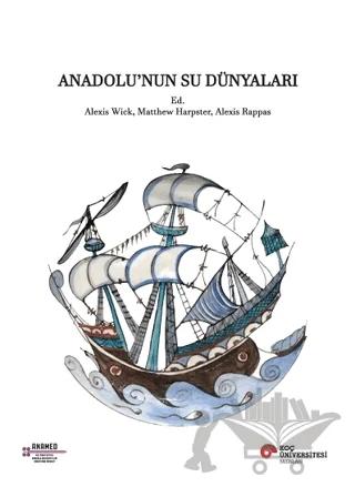 Anadolu’nun Su Dünyaları