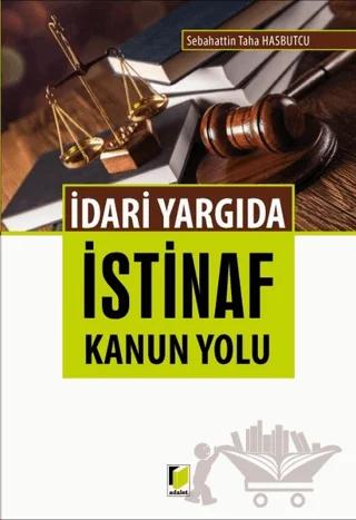 İdari Yargıda İstinaf Kanun Yolu