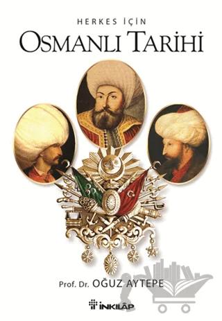Herkes İçin Osmanlı Tarihi