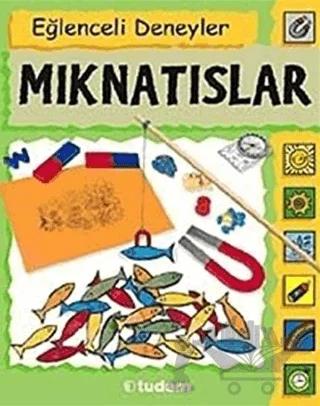 Eğlenceli Deneyler Mıknatıslar