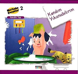 Kendim Yıkanabilirim - Kendin Yap
