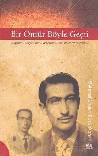 Bir Ömür Böyle Geçti