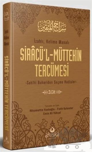 Siracü'l-Müttekin Tercümesi 3. Cilt
