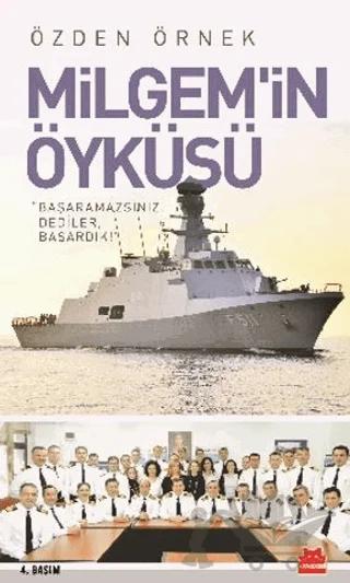 Milgem'in Öyküsü
