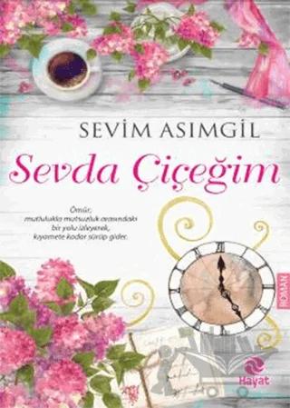 Sevda Çiçeğim
