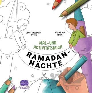 Ramadan Nachte Mal-Und Aktivitatsbuch
