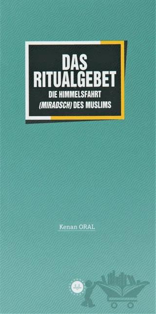 Das Ritualgebet Müminin Miracı Namaz Almanca – Kenan Oral – Diyanet İşleri Başkanlığı kitap kapağı