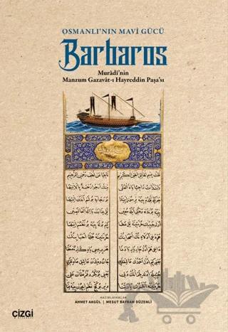 Osmanlı’nın Mavi Gücü: Barbaros