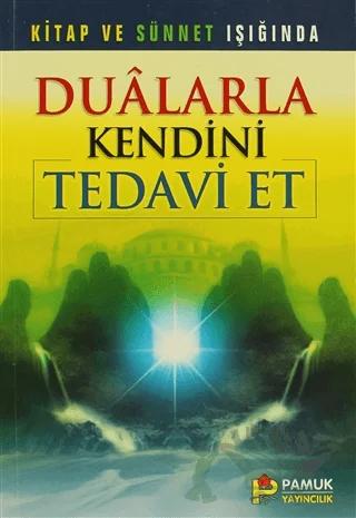 Dualarla Kendini Tedavi Et - (Dua-058)