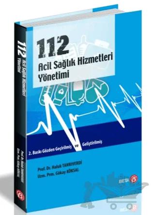 112 Acil Sağlık Hizmetleri Yönetimi