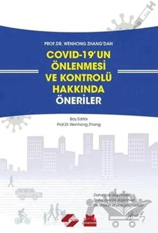 Covid-19'un Önlenmesi ve Kontrolü Hakkında Öneriler