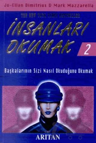İnsanları Okumak 2 Başkalarının Sizi Nasıl Okuduğunu Okumak