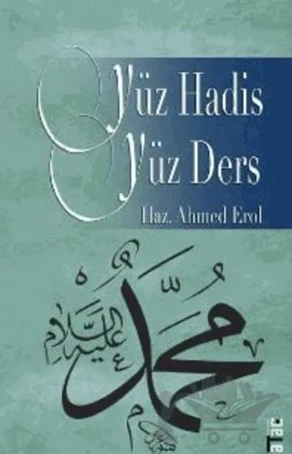 Yüz Hadis Yüz Ders
