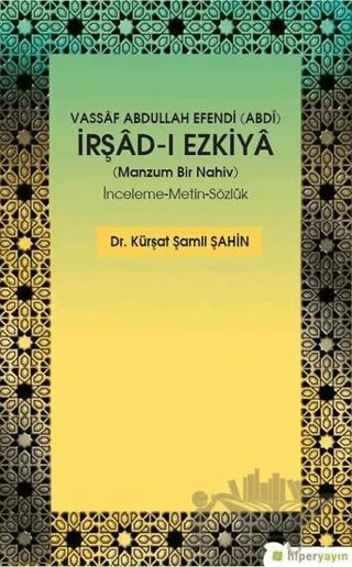 Vassaf Abdullah Efendi Abdi İrşad-ı Ezkiya - Manzum Bir Nahiv
