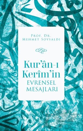 Kur'an-ı Kerim'in Evrensel Mesajları