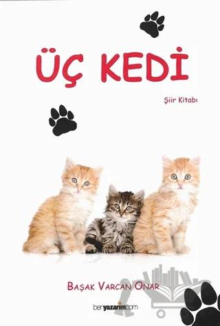 Üç Kedi