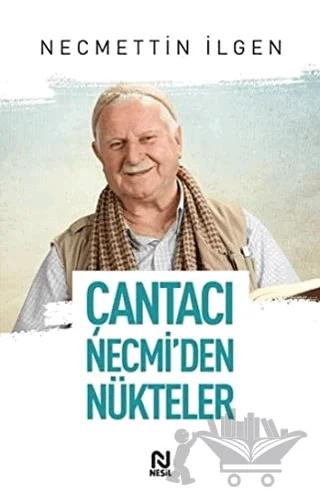 Çantacı Necmi'den Nükteler