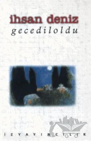 Gece Dil Oldu