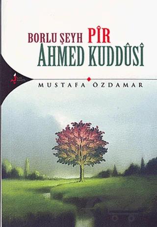 Borlu Şeyh Pir Ahmed Kuddusi