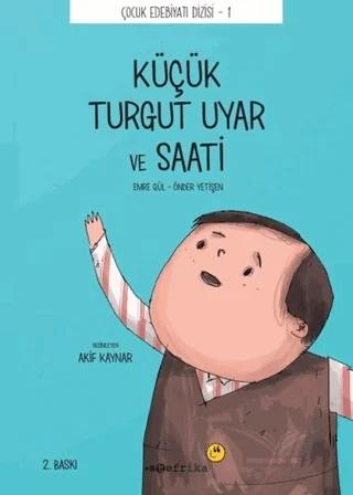Küçük Turgut Uyar ve Saati