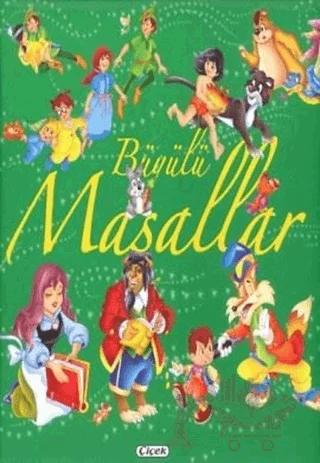 Büyülü Masallar - Klasik Masallar Dizisi