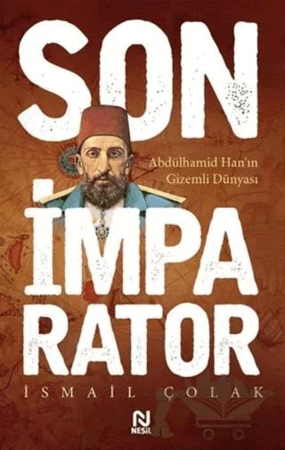Son İmparator