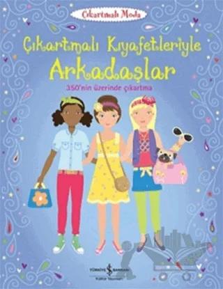 Çıkartmalı Kıyafetleriyle Arkadaşlar
