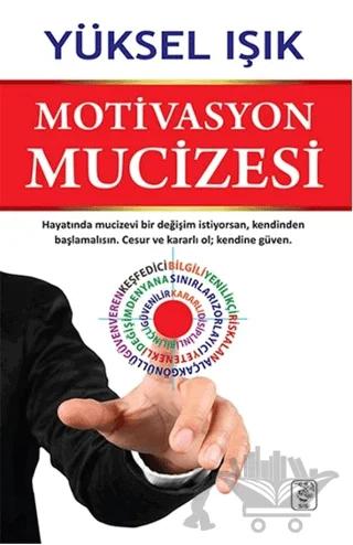 Motivasyon Mucizesi