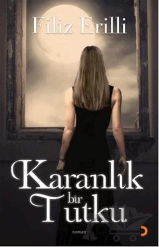 Karanlık Bir Tutku