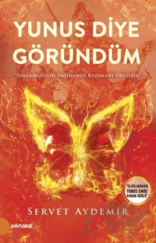 Yunus Diye Göründüm