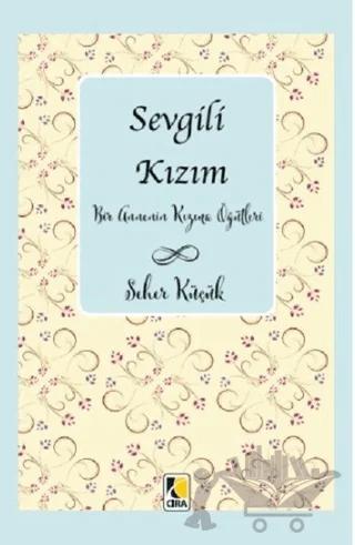 Sevgili Kızım