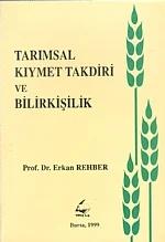 Tarımsal Kıymet Takdiri ve Bilirkişilik
