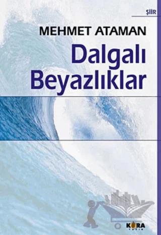 Dalgalı Beyazlıklar