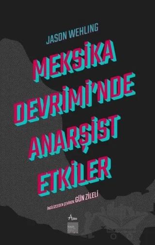 Meksika Devrimi'nde Anarşist Etkiler