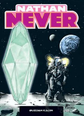 Nathan Never Serisi 16 - Buzdan Kadın