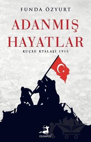 Adanmış Hayatlar