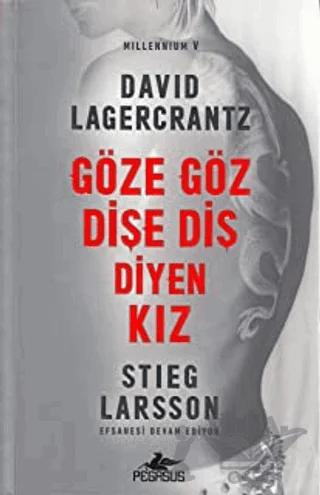 Göze Göz Dişe Diş Diyen Kız Millennium 5