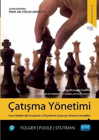 ÇATIŞMA YÖNETİMİ - Working Through Conflict