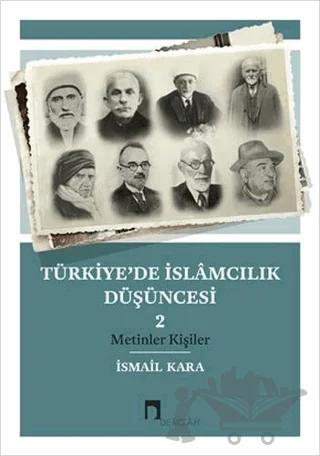 Türkiye’de İslamcılık Düşüncesi - 2