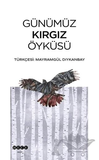 Günümüz Kırgız Öyküsü