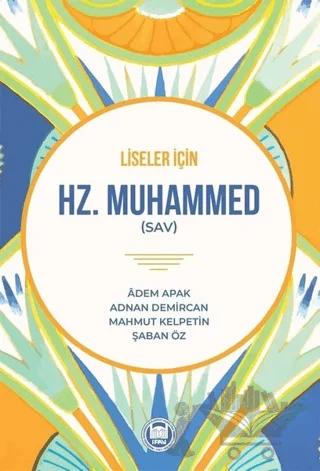 Liseler İçin Hz. Muhammed (SAV)