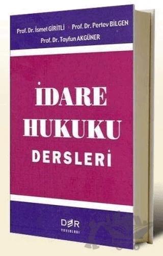 İdare Hukuku Dersleri