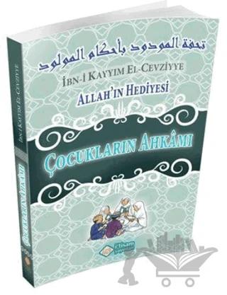 Allah'ın Hediyesi - Çocukların Ahkamı