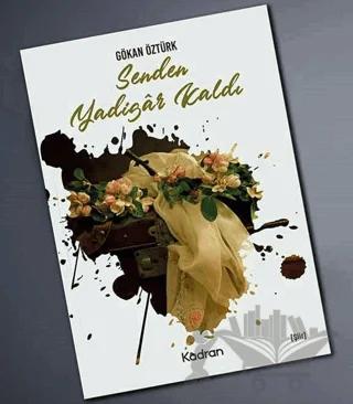 Senden Yadigar Kaldı