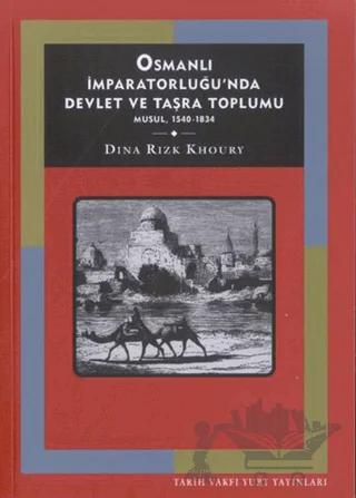 Osmanlı İmparatorluğunda Devlet ve Taşra Toplumu