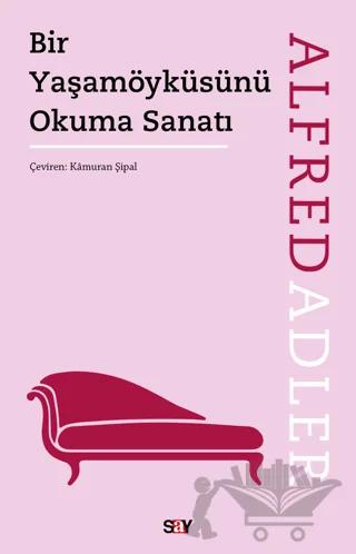 Bir Yaşamöyküsünü Okuma Sanatı