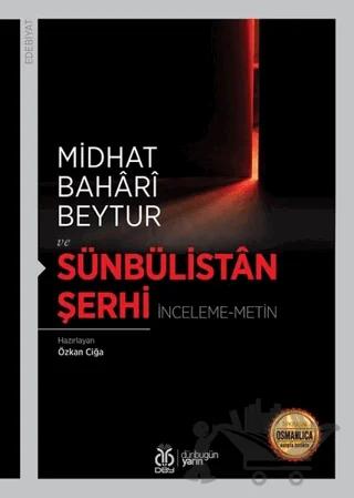 Sünbülistan Şerhi