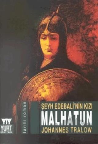Şeyh Edebali’nin Kızı Malhatun